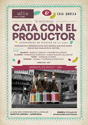 Sifón te propone 
CATA DE VINOS CASA GRULLA CON SU PRODUCTOR. Y con picoteo.
Miércoles 29 de octubre · 19h.
Precio: 25 €. Aforo limitado.